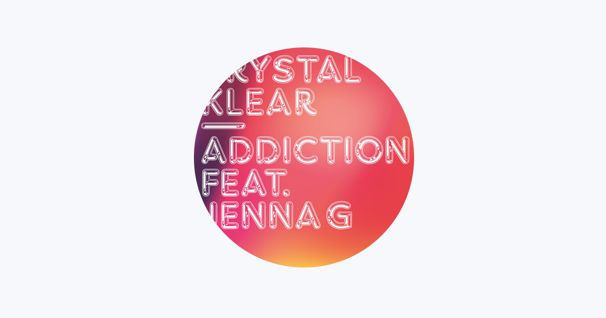 Krystal Klear ft. Jenna G - 'Addiction' [video]