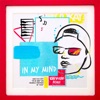 In My Mind (Ray Volpe Remix)