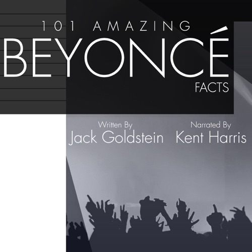 101 Amazing Beyonce Facts (Unabridged) cover