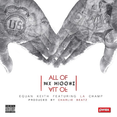 All of My Niggas (feat. La Champ) - Single