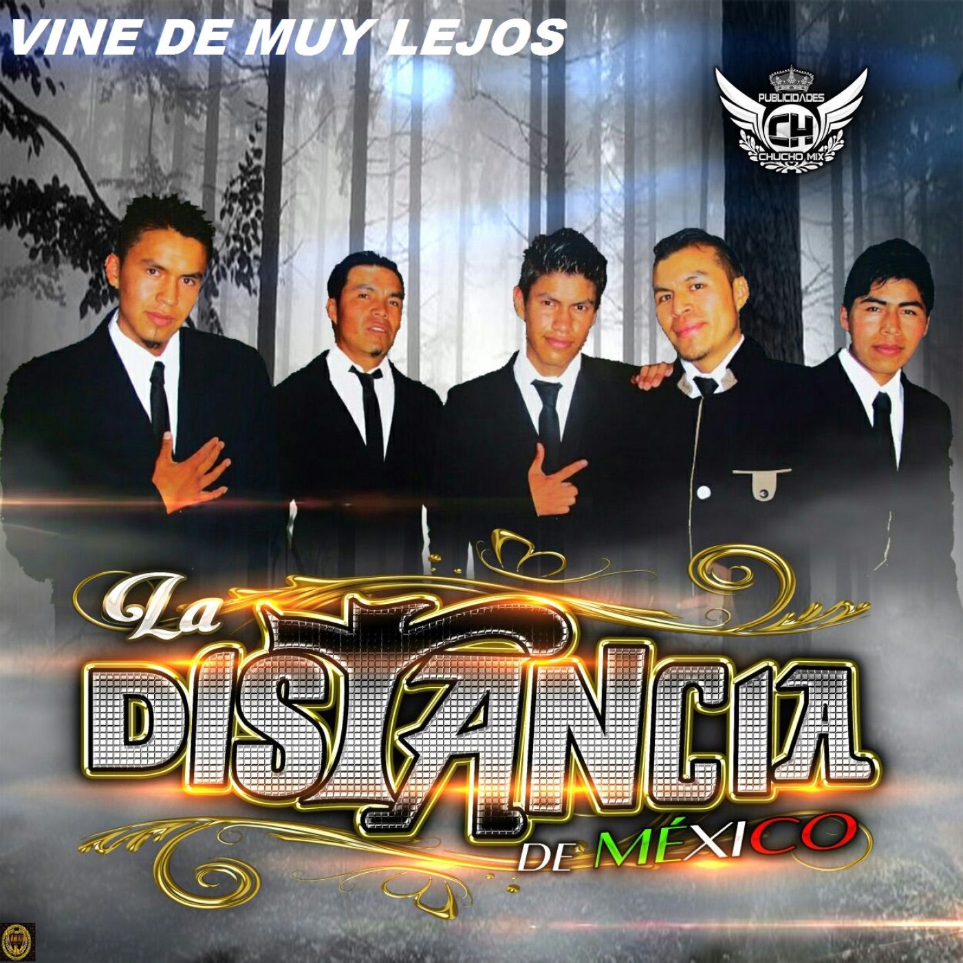 Vine De Muy Lejos
