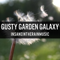Gusty Garden Galaxy - Single - insaneintherainmusic