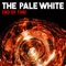 End of Time - The Pale White lyrics