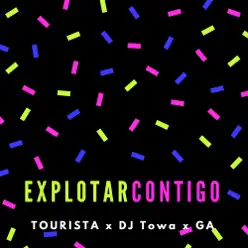 Explotar Contigo - Single - Tourista