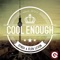 Cool Enough (Extended Mix) - Spada & Elen Levon lyrics