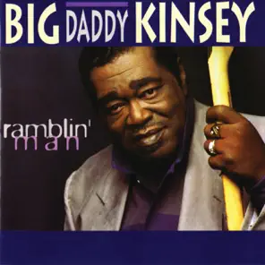 Big Daddy Kinsey 1995 Ramblin' Man