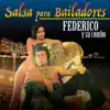 Federico Y Su Combo - Me Bote de Guapo