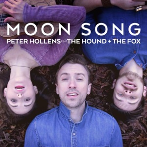 Moon Song (feat. The Hound + the Fox) - Single