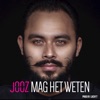 Jooz Mag Het Weten