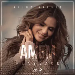 Amém (Playback) - Single - Aline Barros