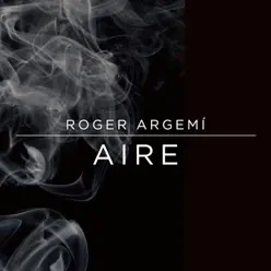 Aire - Single - Roger Argemí