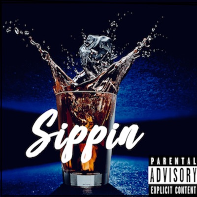 Sippin' (feat. Taeb) - Single