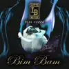 Bim Bam (feat. Vianni)