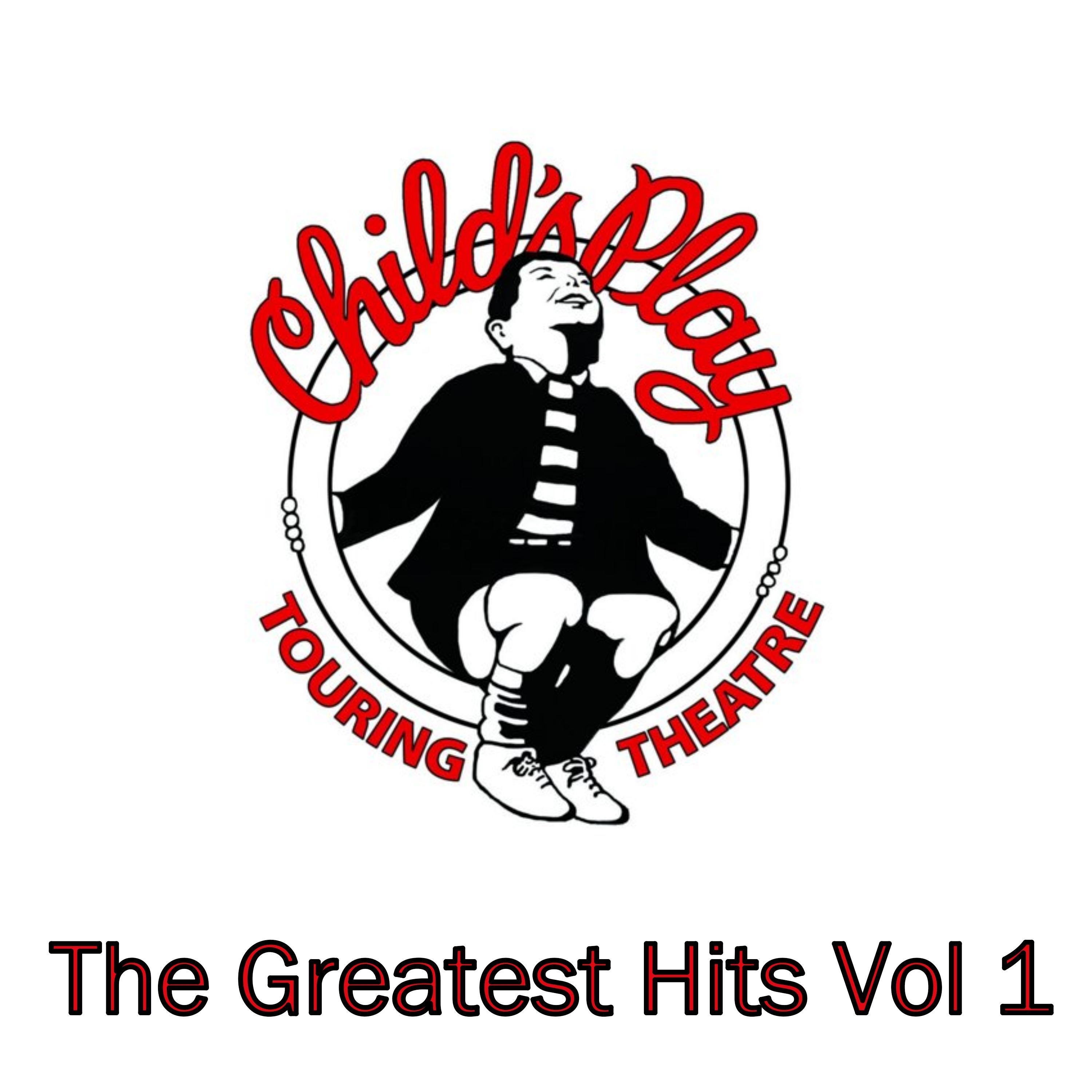 Child's Play: The Greatest Hits, Vol. 1