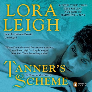 Tanner's Scheme: A Novel of the Breeds (Unabridged)