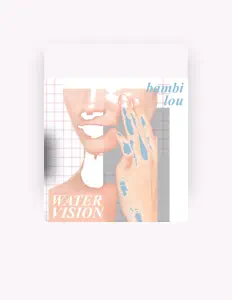 Ouve Bambi Lou, vê vídeos de música, lê a biografia, vê as datas da digressão e muito mais!