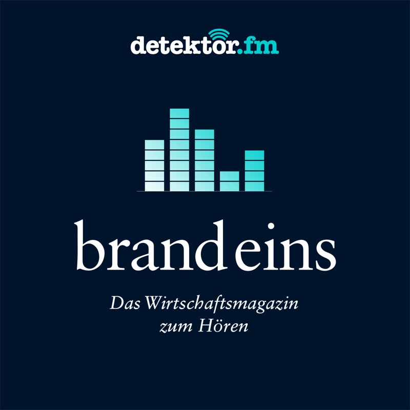 Das brand eins Magazin zum Hören – detektor.fm