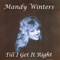 Every Time Two Fools Collide (feat. Roland Jones) - Mandy Winters lyrics
