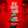 No Me Enamoro 2 (feat. El Ken) - Single