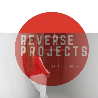 Reverse Projects (Instrumental) - EP