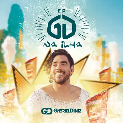 Gabriel Diniz Na Ilha (Ao Vivo) - Single - Gabriel Diniz