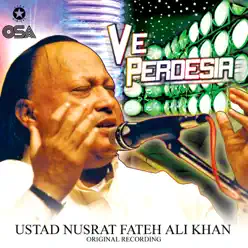 Ve Perdesia - Single - Nusrat Fateh Ali Khan Ve Perdesia - Single - Nusrat Fateh Ali Khan
