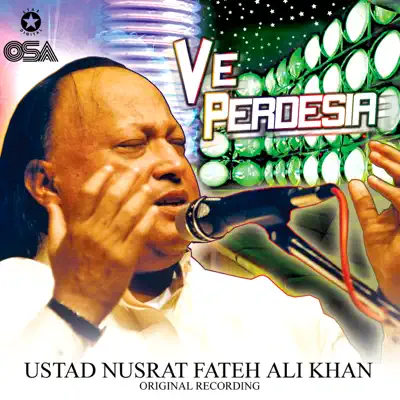 Ve Perdesia - Single - Nusrat Fateh Ali Khan