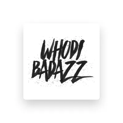 Listen to Whodi Badazz, watch music videos, read bio, see tour dates & more!