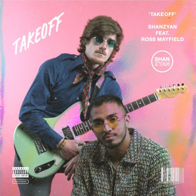 Takeoff (feat. Ross Mayfield) - Single