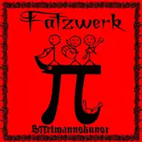 Der Dudelmann — Fatzwerk