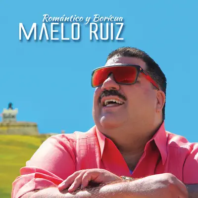 Romántico y Boricua - Maelo Ruiz