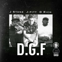 D.G.F. (feat. D.Rich & J Stone) - Single - J-Pitt