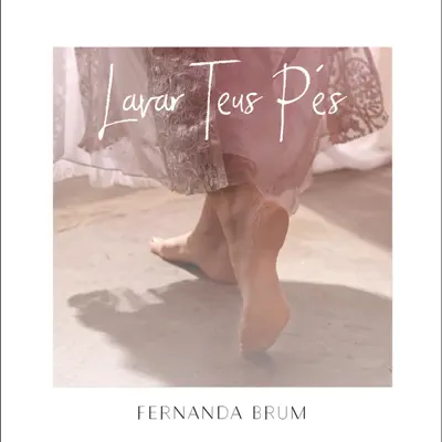 Lavar Teus Pés - Single - Fernanda Brum