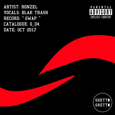 GWAP (feat. Blak Trash) - Single
