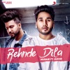 Rehnde Dila (feat. Sukh-E) - Single