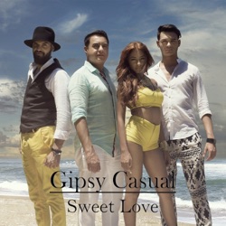 Gipsy Casual - Sweet Love