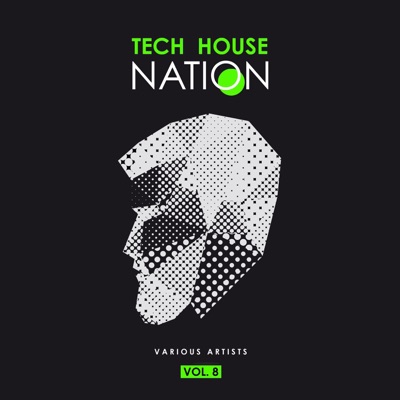 Tech House Nation, Vol. 8