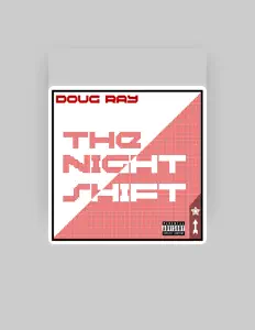 Doug Rayを聴いたり、ミュージックビデオを鑑賞したり、経歴やツアー日程などを確認したりしましょう！