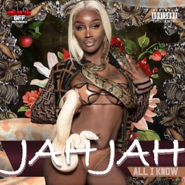 ALL I Know JAH JAH