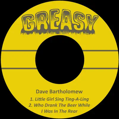 Little Girl Sing Ting-a-Ling - Single - Dave Bartholomew