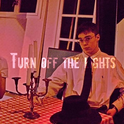 Turn Off the Lights - Single