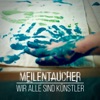 Wir alle sind Künstler - Single