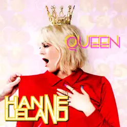 Queen - Single - Hanne Leland Queen - Single - Hanne Leland