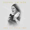Irmã Ana Paula, CMES - Sopra em Nós