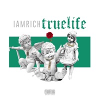True Life - Single - I Am Rich
