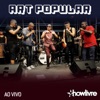 Art Popular no Estúdio Showlivre (Ao Vivo)