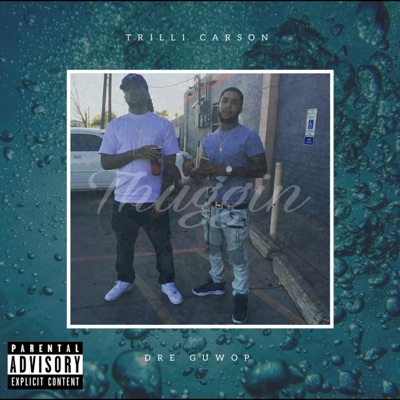 Thuggin (feat. Trilli Carson) - Single