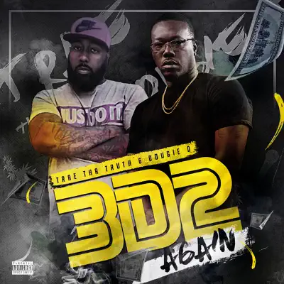 3d2 Again - Trae Tha Truth 3d2 Again - Trae Tha Truth