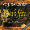 Dark Fire - C. J. Sansom