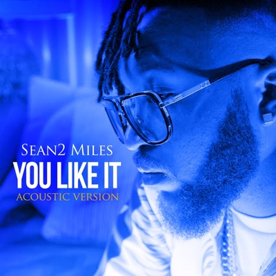 You Like It (Acoustic) - Single